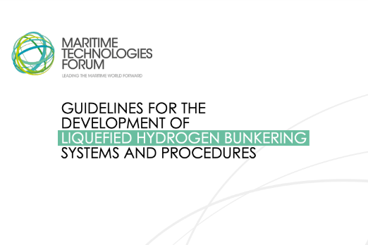 MTF Releases New Report on Developmeing Liquefied Hydrogen Bunkering Systems